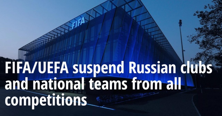 FIFA&欧足联官方：俄罗斯国家队与俱乐部禁止参加所有赛事