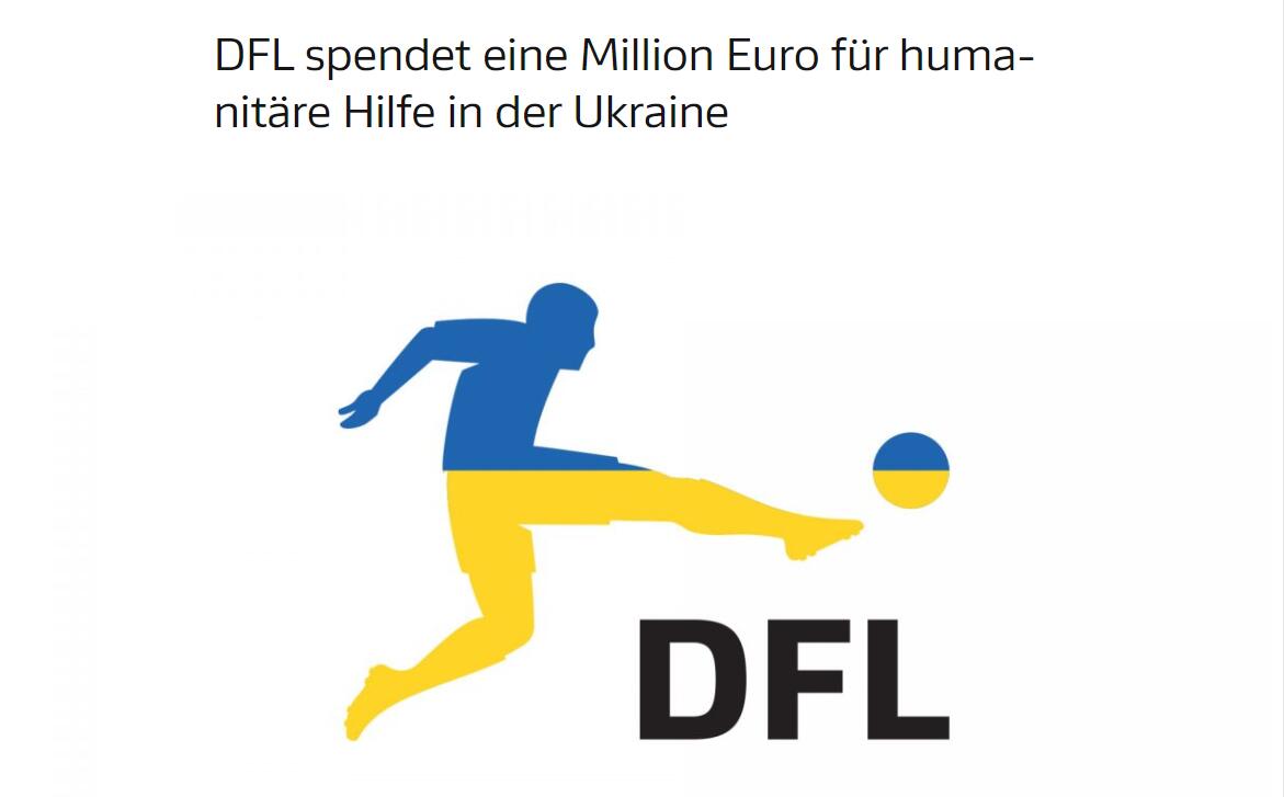 德国足联：捐赠100万欧元，用于对乌克兰方面的人道主义援助