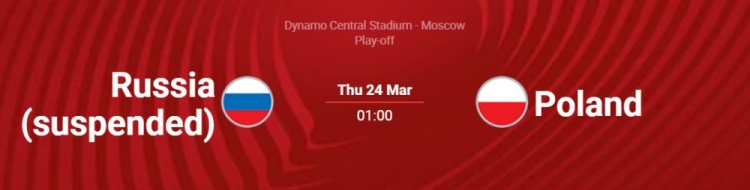 欧足联官网更新俄罗斯vs波兰赛程：俄罗斯处于被停赛状态